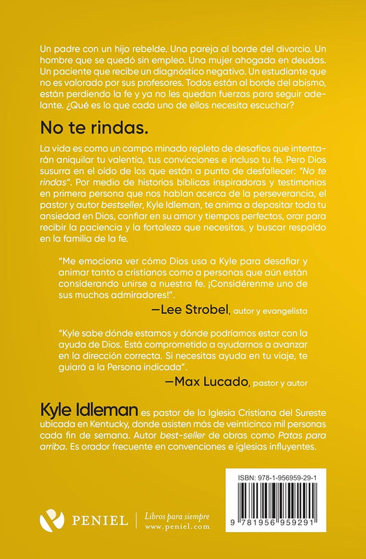 No te rindas/ Kyle Idleman