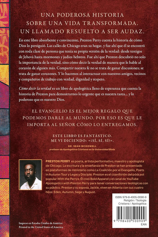 Cómo decir la verdad / Preston Perry / Tyndale