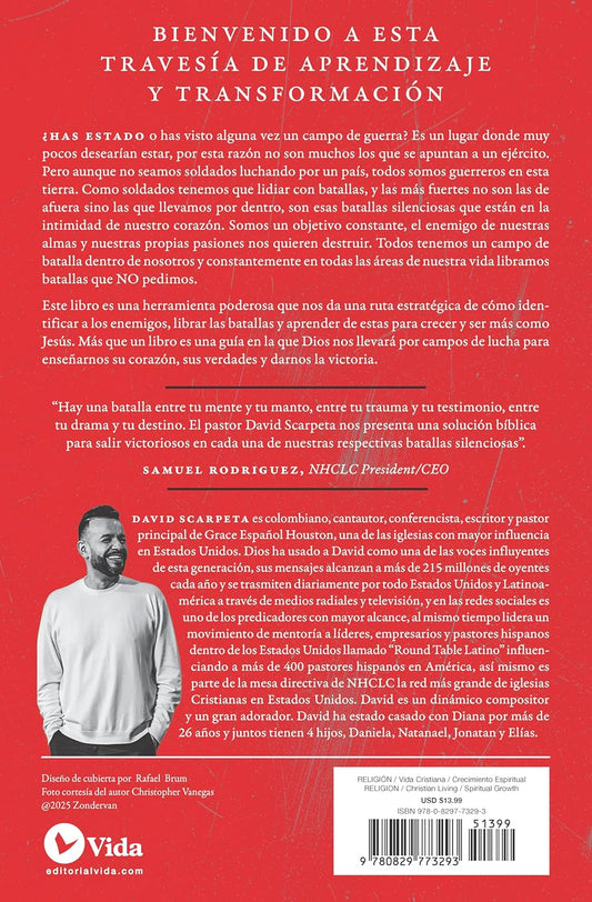 Batallas silenciosas / David Scarpeta / Vida