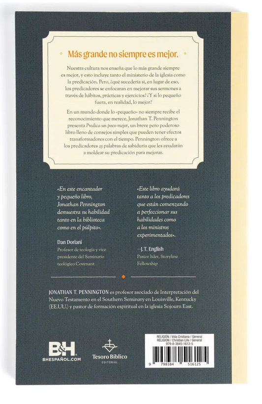 Predica un poco mejor/ Jonathan T. Pennington