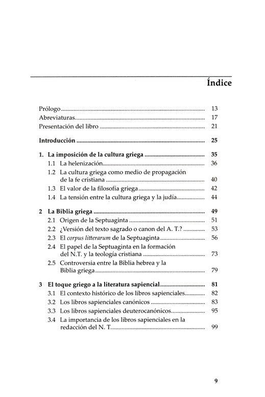 Las fuentes griegas que dieron origen a la Biblia y a la teología cristiana / Raúl Zaldívar