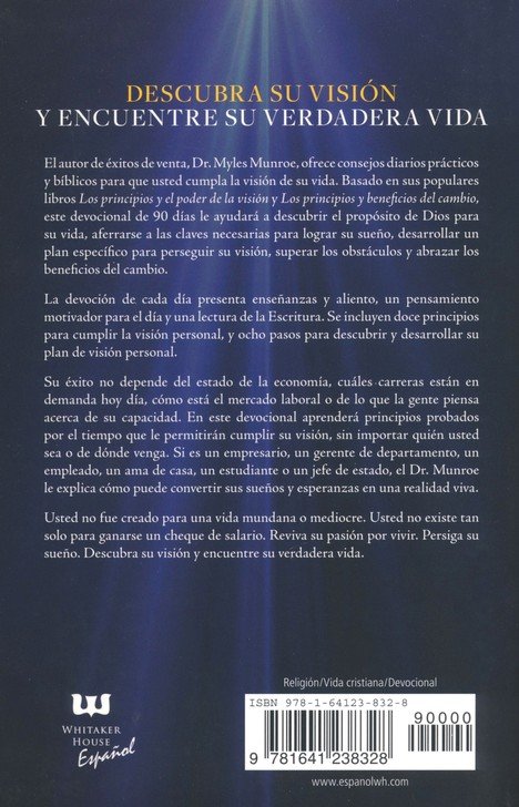 Visión con propósito y poder/ Dr. Myles Munroe