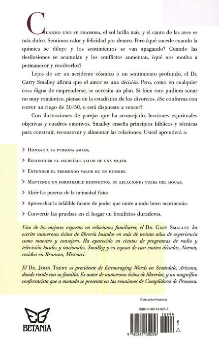 El amor es una decisión/ Smalley Trent