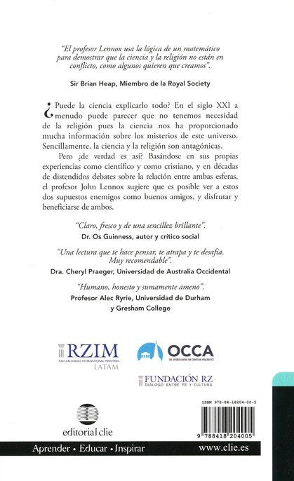 ¿Puede la ciencia explicarlo todo? / John C. Lenox / Clie