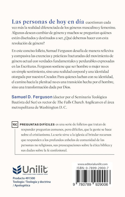 ¿Le importa a Dios la identidad de género?/ Samuel D. Ferguson