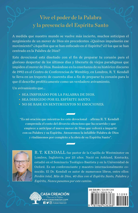 40 Dias con la palabra y el Espiritu/ R. T. Kendall
