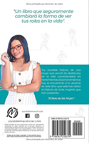 El reto de ser mujer/ Coral del mar