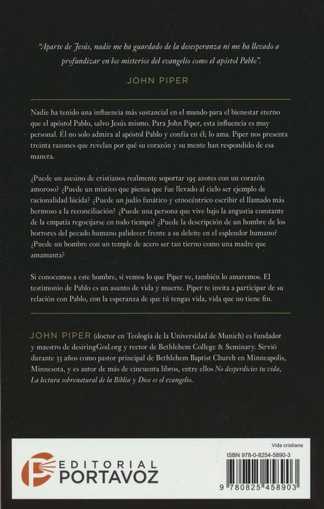 Por que amo al apóstol Pablo/ John Piper