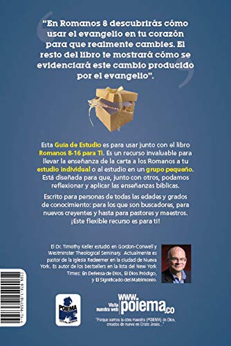 Guia de estudio Romanos 8-16 serie para ti / Timothy Keller