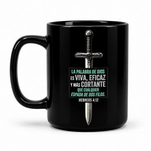 Taza Prominencia: La Palabra de Dios / Heb. 4:12