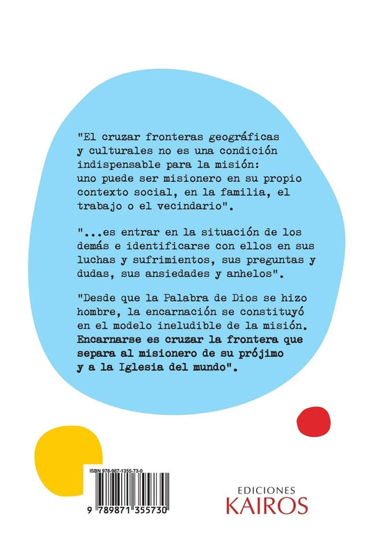 Una iglesia capaz de volver a pensar en la misión/ Rene Padilla