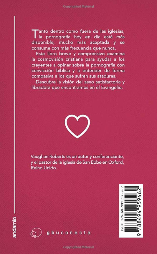 Problema del porno/ Vaughan Roberts