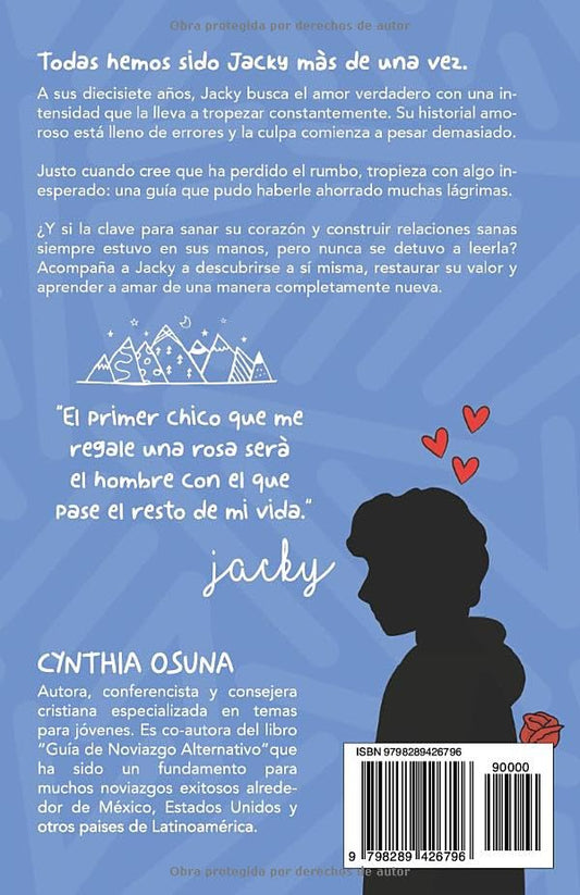Jacky no leyó la guía/ Cynthia Osuna