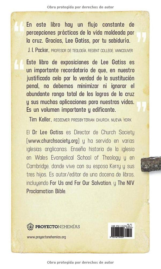 La cruz olvidada/ Lee Gatiss