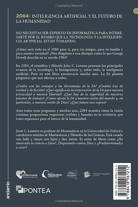 Inteligencia artificial y el futuro de la humanidad/ John Lennox/ Andamio