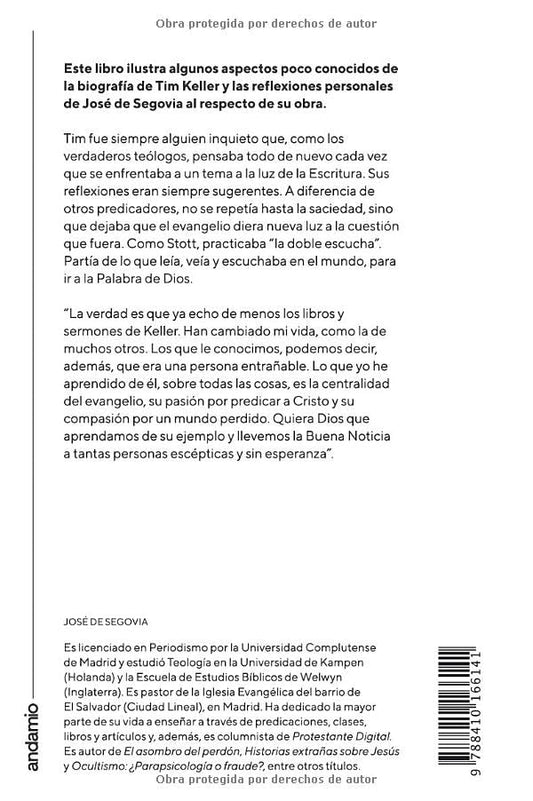 Mente y corazón de Tim Keller/ José De Segovia