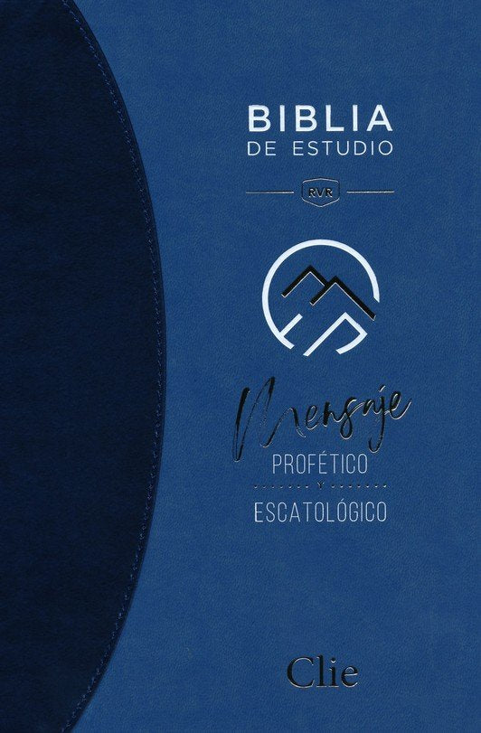 Biblia de estudio mensaje profético y escatológica azul RVR