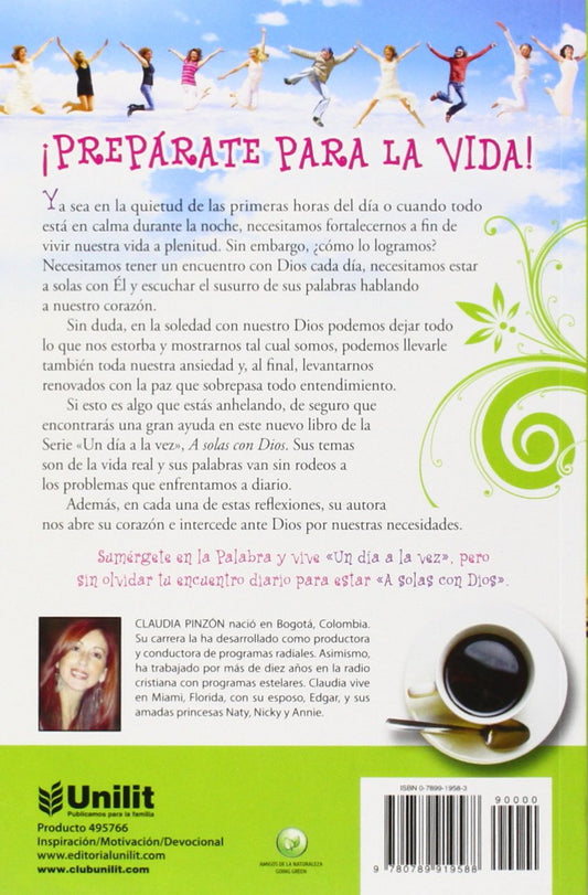 A solas con Dios mis oraciones/ Claudia Pinzon/ Unilit