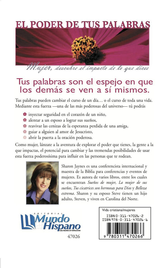 El poder de tus palabras/ Sharon Jaynes