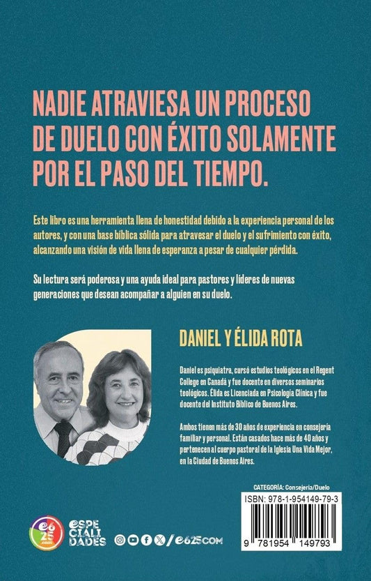 Duelo y sufrimiento / Daniel Rota y Elida Rota / e625