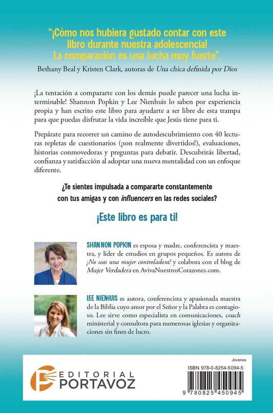 ¡No te compares! para chicas / Shannon Popkin & Lee Nienhuis