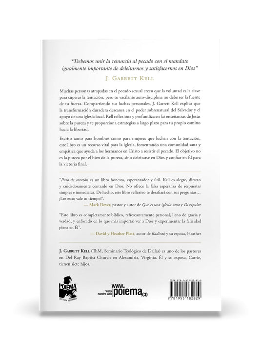 Puro de corazón/  J. Garrett Kell