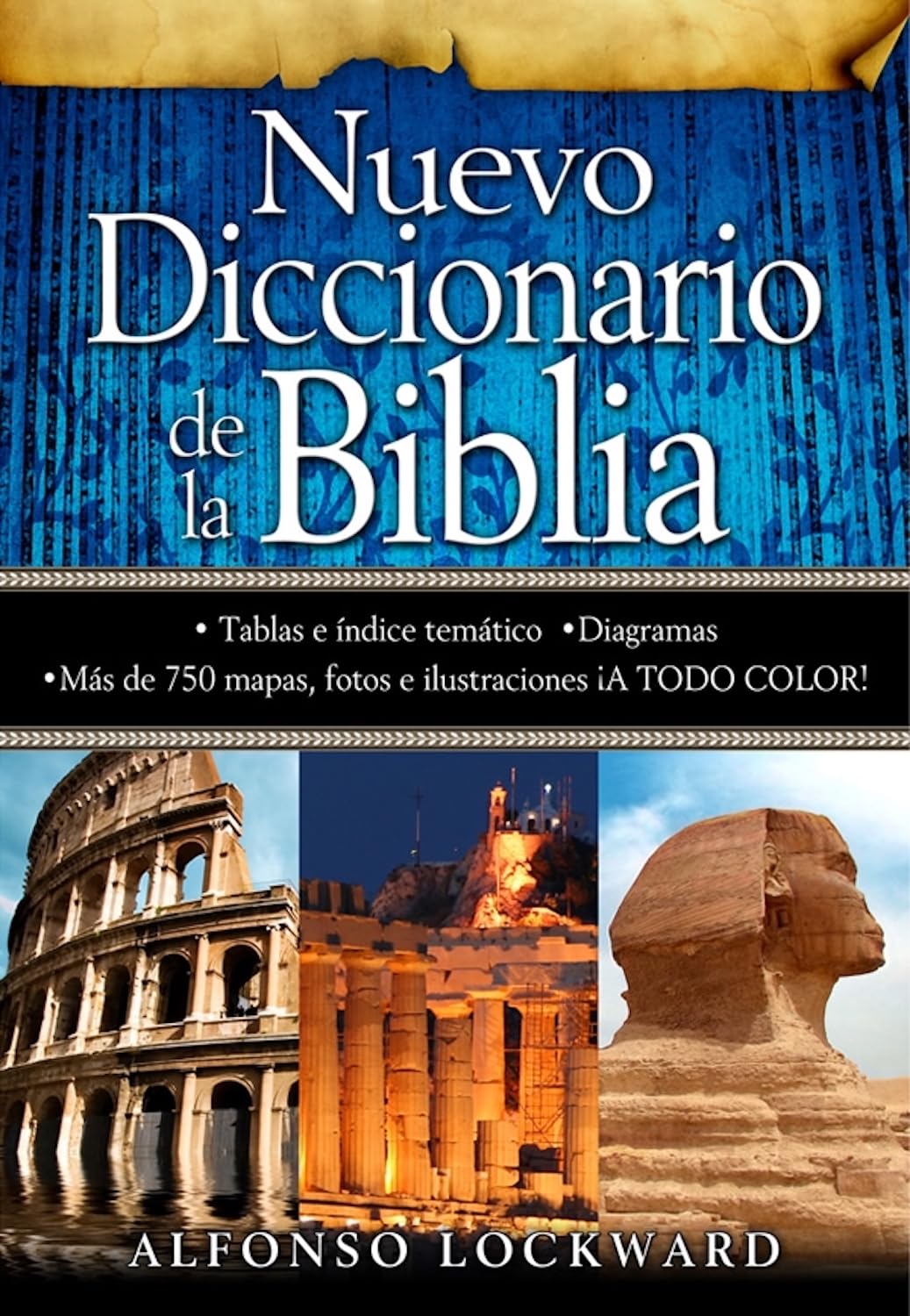 Nuevo Diccionario De La Biblia/ Alfonso Lockward/ Unilit
