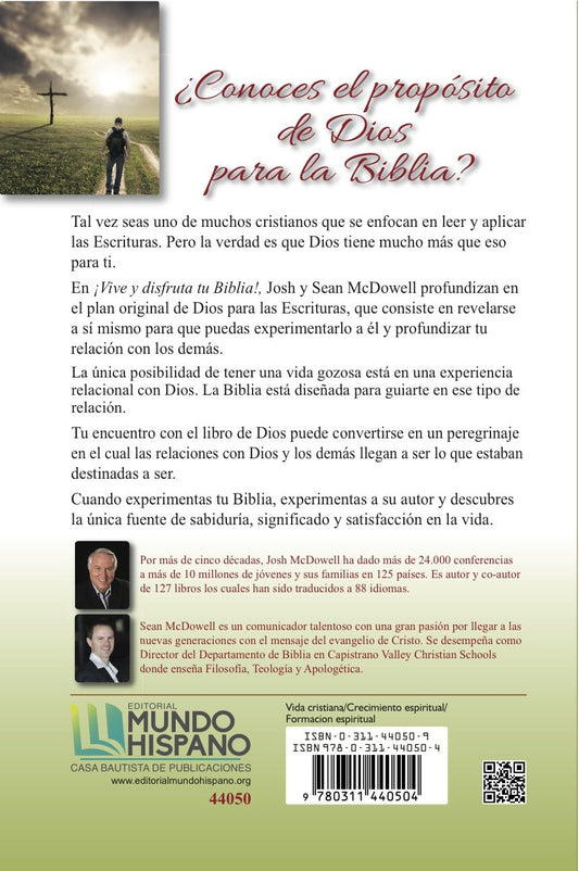 ¡Vive y disfruta tu Biblia!/ Josh McDowell- Sean McDowell