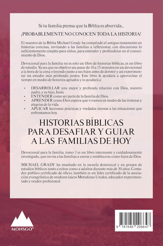Devocional para la familia: Reflexionando juntos en la Palabra – Tomo 3/ Michael Grady
