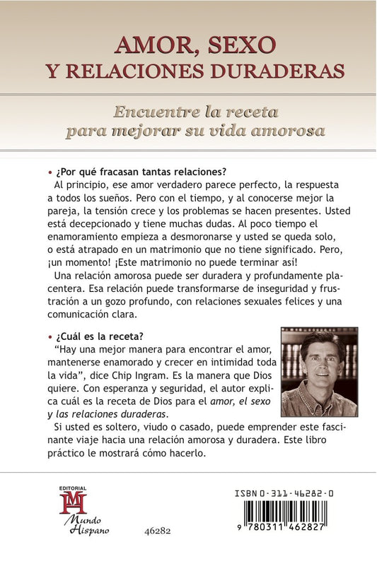Amor, sexo y relaciones duraderas/ Chip Ingram