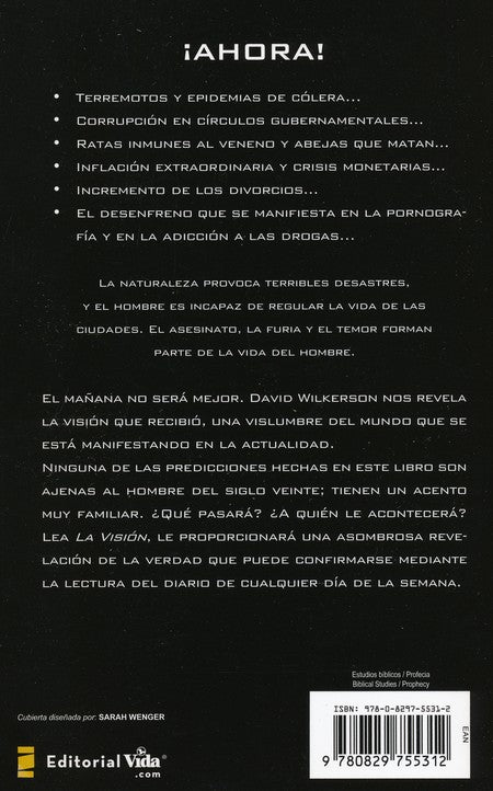 La visión/ David Wilkerson