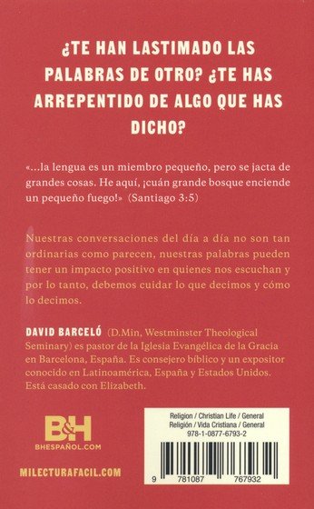 Guarda tu lengua. Palabras que hieren, palabras que sanan / David Barceló