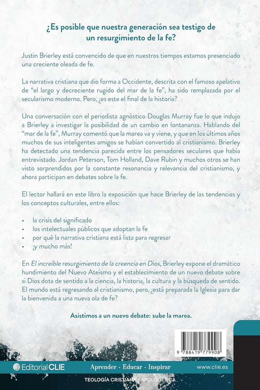 Increíble resurgimiento de la creencia en Dios/ Justin Brierley