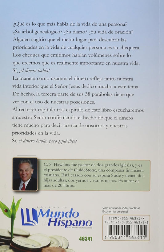 El Dinero Habla / O.S. Hawkins / Mundo Hispano