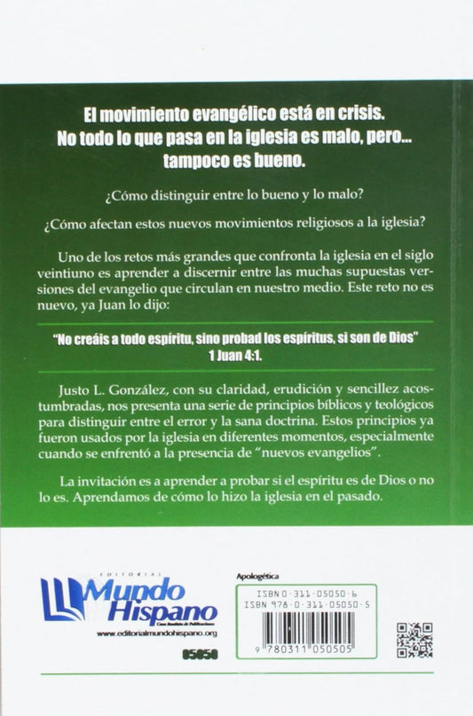 No creáis a todo espíritu/ Justo L. González