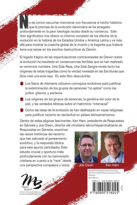 Una sola raza,  una sola sangre: Una respuesta bíblica al racismo/ Ken Ham & Joe Owen