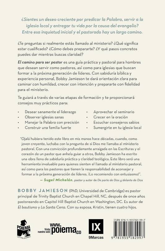 El camino para ser pastor: Una guía para el aspirante/ Bobby Jamieson
