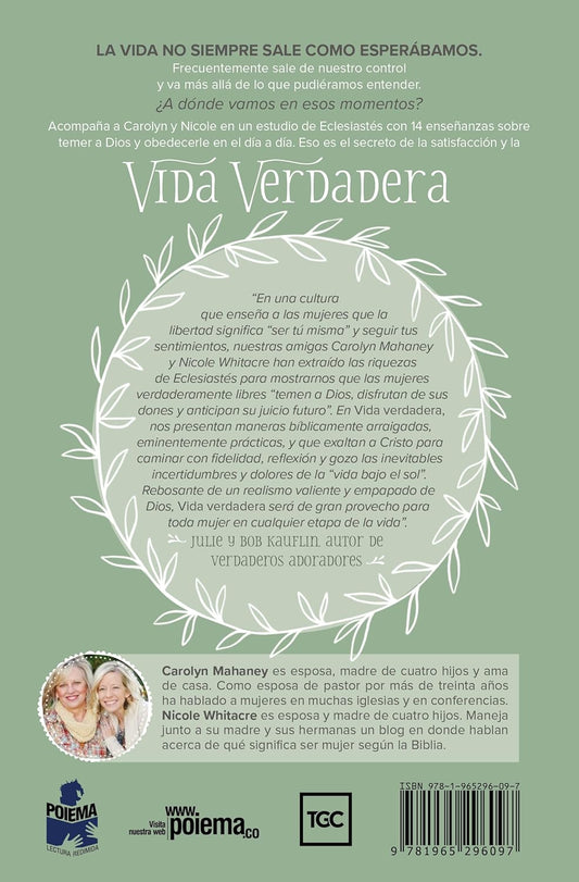 Vida verdadera: Sabiduría práctica de Eclesiastés/ Carolyn Mahaney- Nicole Whitacre