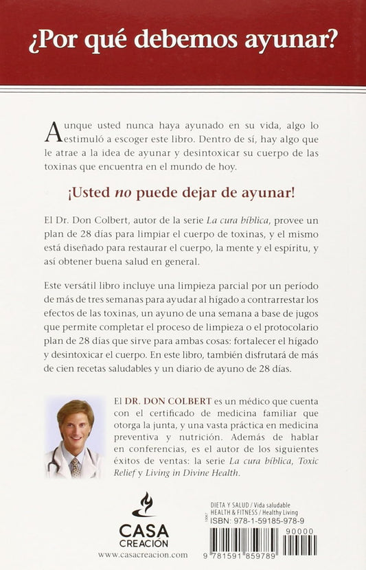 Buena salud desintoxicación y ayuno/ Dr. Don Colbert/ Casa Creación