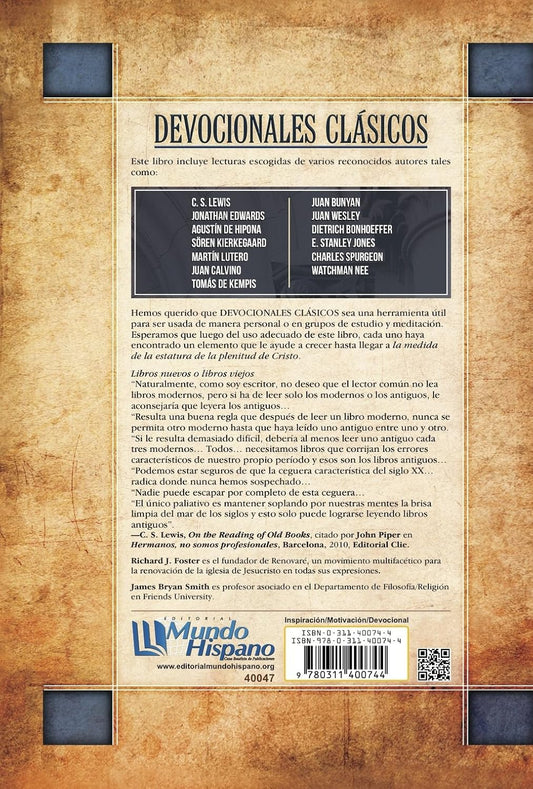 Devocionales clásicos/ Richard Foster, Bryan Smith