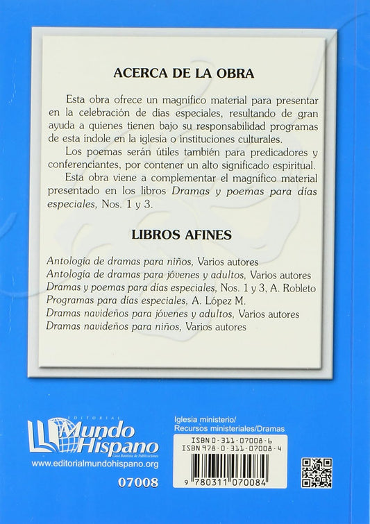 Dramas Y Poemas Para Días Especiales 2/ Rodolfo Robleto/ Mundo Hispano