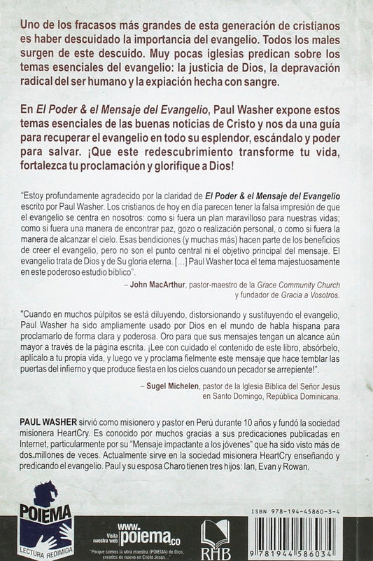 Poder y el mensaje del evangelio / Paul Washer