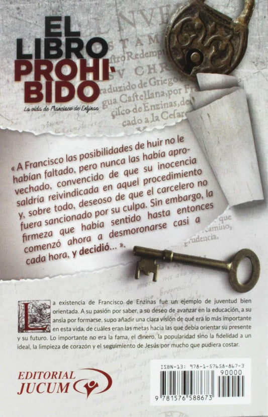 Libro prohibido: La vida de Francisco de Enzinas/ Cesar Vidal