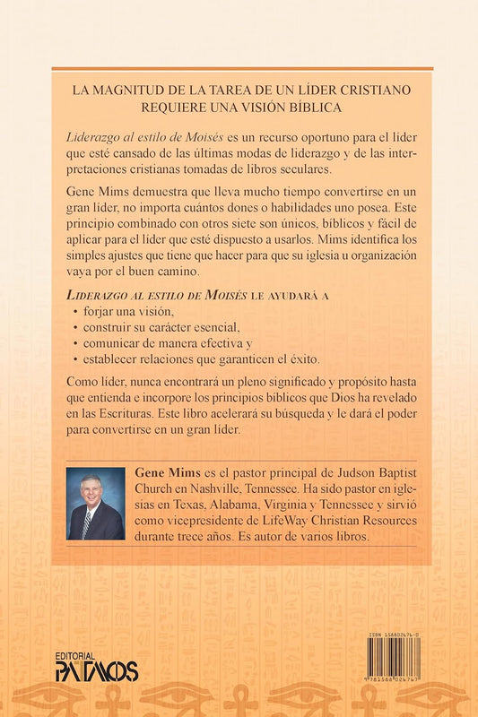 Liderazgo al estilo Moisés / Gene Mims