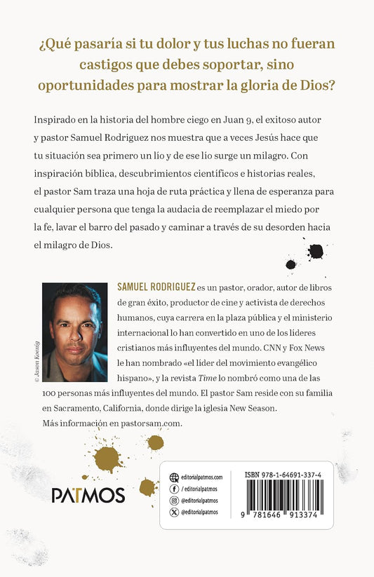 Milagros en el desorden/ Samuel Rodríguez