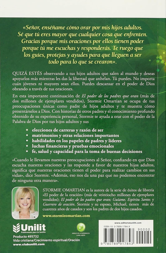 El poder de la oración por tus hijos adultos/ Stormie Omartian