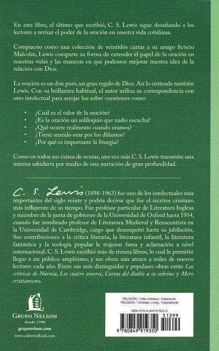 Si Dios no escuchase: Cartas a Malcolm acerca de la oración/ C. S. Lewis