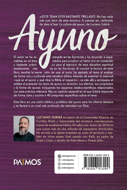La cultura del ayuno/ Luciano Subirá