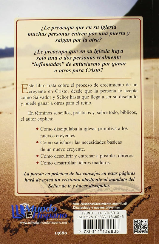 El Arte Perdido De Discipular/  LeRoy Eims/ Mundo Hispano