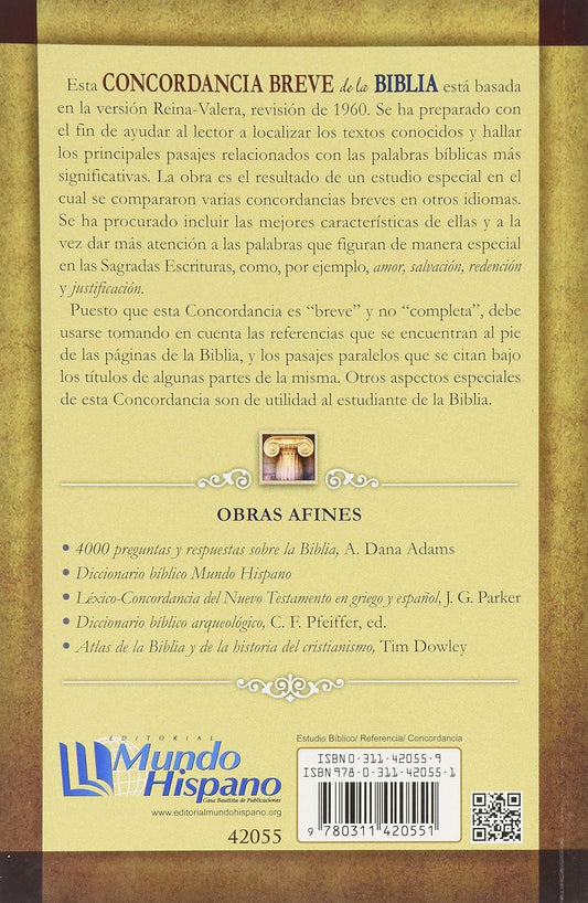 Concordancia breve de la biblia/ Mundo Hispano/ Mundo Hispano